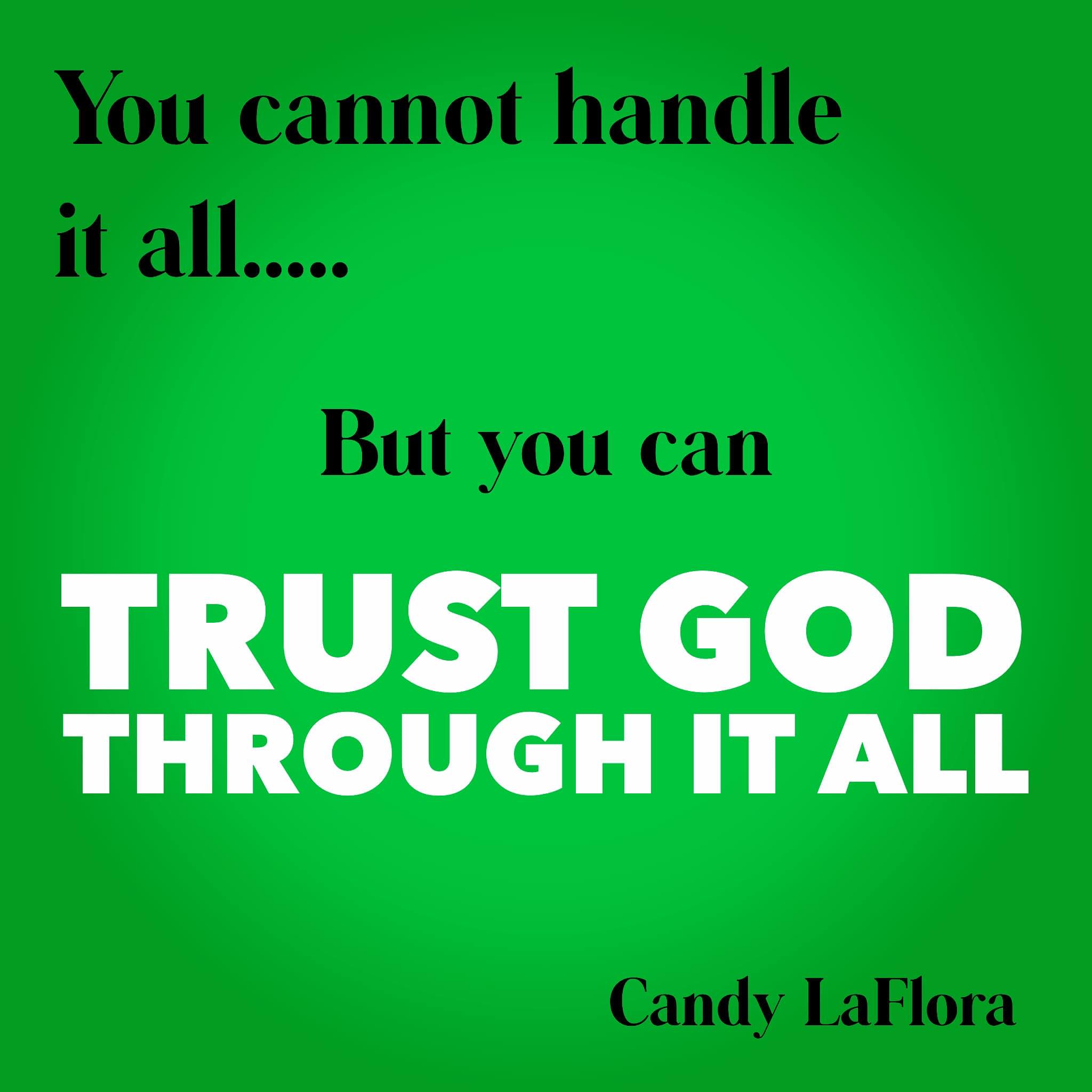 Trust God Through It All